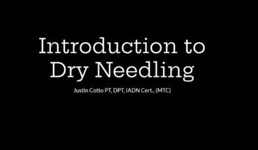 Introduction to Dry Needling